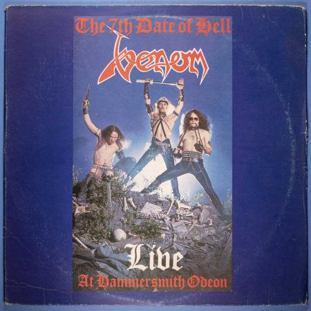 Venom - The 7th Date of Hell: Live at Hammersmith Odeon (LP)