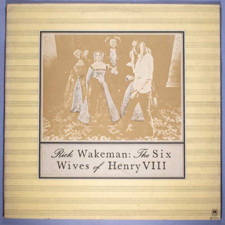 Rick Wakeman - The Six Wives Of Henry VIII (Vinil LP)
