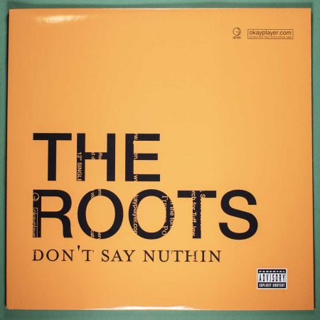 The Roots - Don't Say Nuthin (Vinil EP Single Importado)