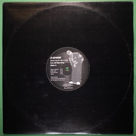 E-Dawg Feat. Sir Mix-a-lot - It's All Hip Hop (Vinil LP Single Importado)